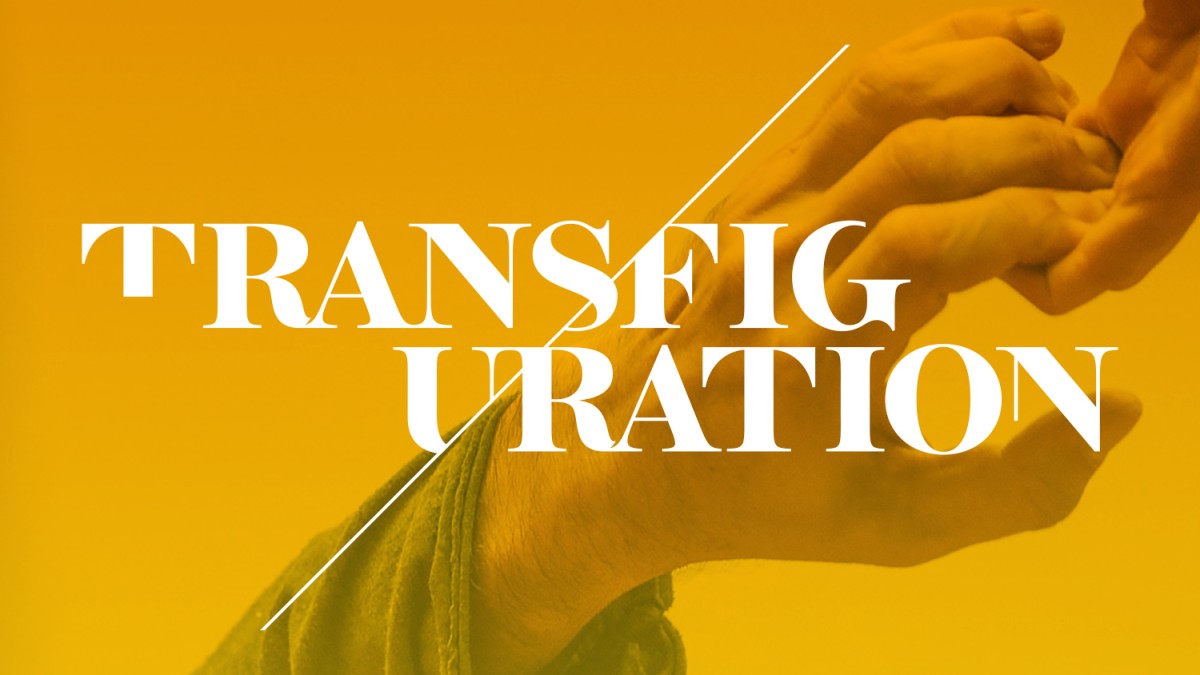 Transfiguration