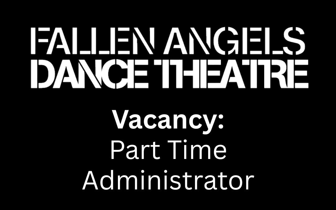 New Vacancy – Part Time Administration Officer