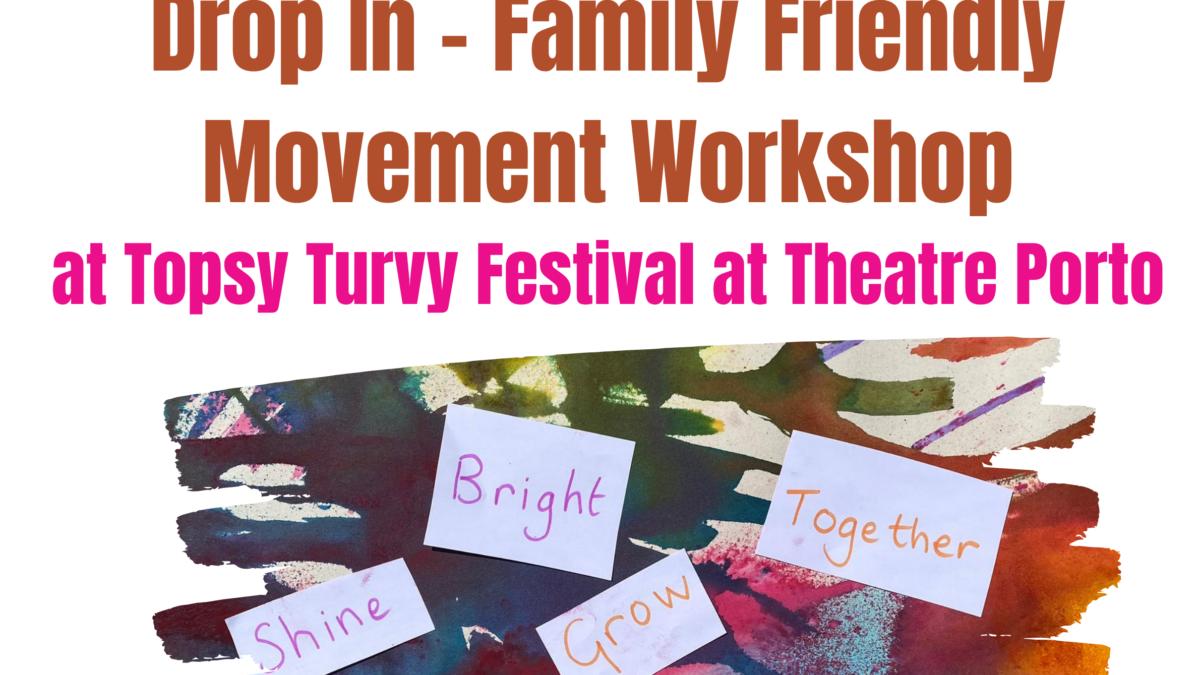 Drop-In Movement Session at Topsy Turvy Family Festival!